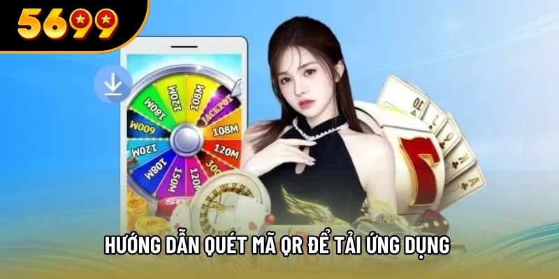 Hướng dẫn quét mã QR để tải ứng dụng